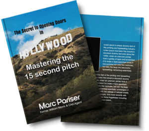 The Secret To Opening Doors In Hollywood (Ebook)